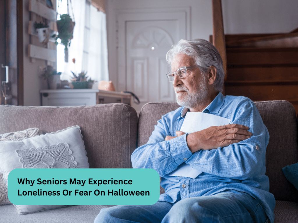 Why Seniors May Experience Loneliness Or Fear On Halloween